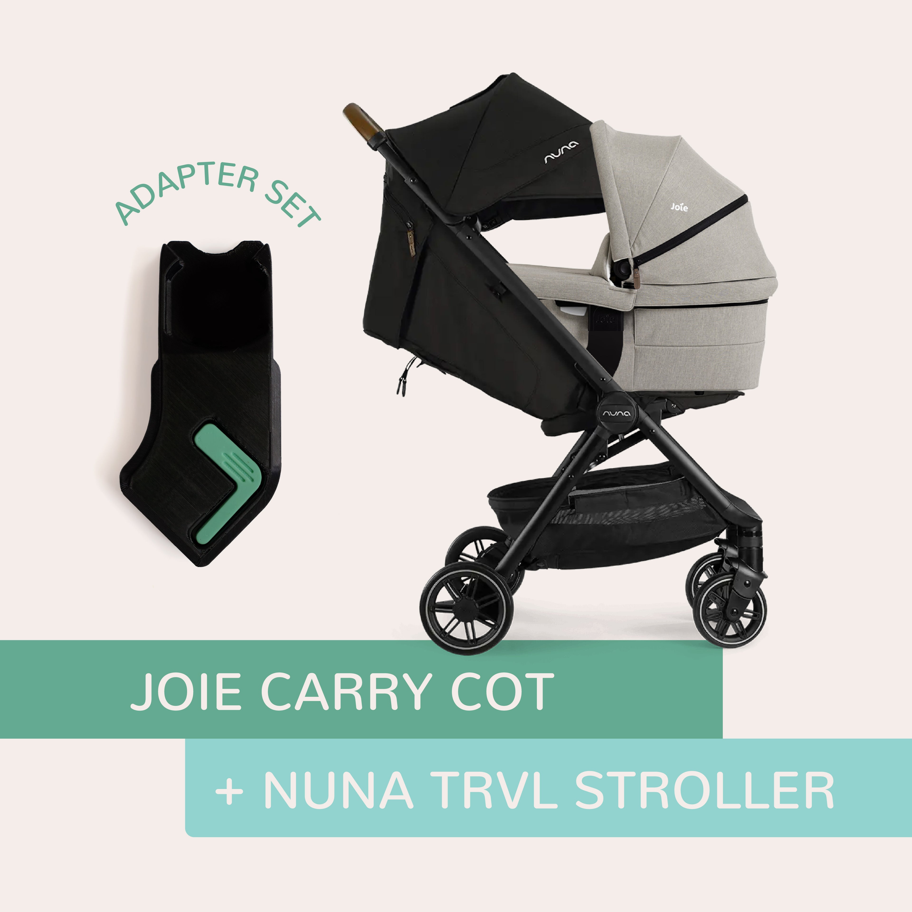 Joie Carry Cot to Nuna TRVL Stroller Adapter